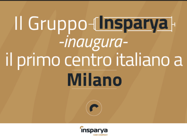 Il Gruppo Insparya apre il suo primo centro a Milano