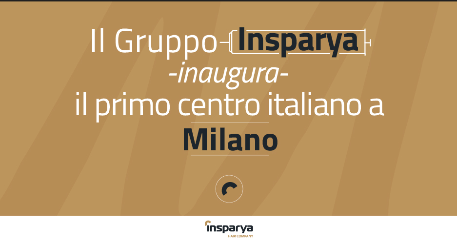 Il Gruppo Insparya apre il suo primo centro a Milano